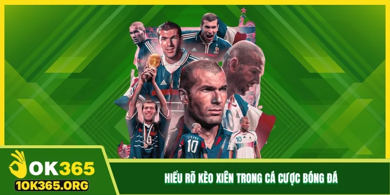 Hiểu rõ kèo xiên trong cá cược bóng đá Hiểu rõ kèo xiên trong cá cược bóng đá